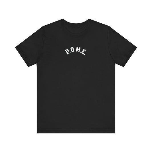 P.O.M.E Core+ Premium Tee