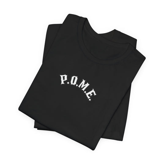 P.O.M.E Core+ Premium Tee